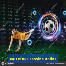 carrefour cassino online